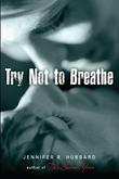 Cover art for TRY NOT TO BREATHE