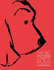 Cover art for THE BIG <i>NEW YORKER</i> BOOK OF DOGS