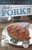 Cover art for STICK A FORK IN IT