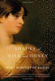 Cover art for SHADES OF MILK AND HONEY
