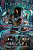 Cover art for SHATTERED PILLARS