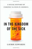 Cover art for IN THE KINGDOM OF THE SICK