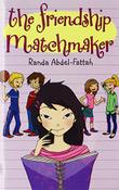 Cover art for THE FRIENDSHIP MATCHMAKER