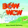 Cover art for BOW-WOW WIGGLE-WAGGLE
