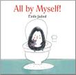 Cover art for ALL BY MYSELF!