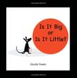 Cover art for IS IT BIG OR IT IS LITTLE?