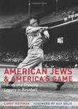 Cover art for AMERICAN JEWS AND AMERICA'S GAME