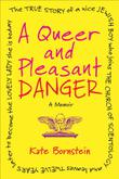 Cover art for A QUEER AND PLEASANT DANGER
