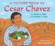 Cover art for A PICTURE BOOK OF CESAR CHAVEZ