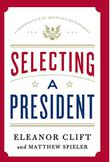 Cover art for SELECTING A PRESIDENT