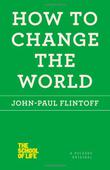 Cover art for HOW TO CHANGE THE WORLD 