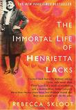 Cover art for THE IMMORTAL LIFE OF HENRIETTA LACKS