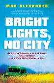 Cover art for BRIGHT LIGHTS, NO CITY