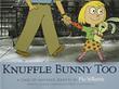 Cover art for KNUFFLE BUNNY TOO