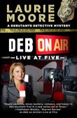 Cover art for DEB ON AIR—LIVE AT FIVE