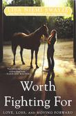 Cover art for WORTH FIGHTING FOR