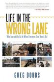 Cover art for LIFE IN THE WRONG LANE