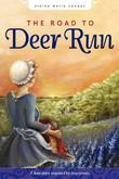 Cover art for THE ROAD TO DEER RUN