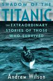 Cover art for SHADOW OF THE <i>TITANIC</i>