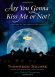 Cover art for ARE YOU GONNA KISS ME OR NOT?