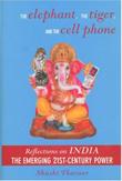 Cover art for THE ELEPHANT, THE TIGER, AND THE CELL PHONE