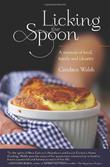 Cover art for LICKING THE SPOON