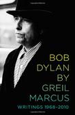 Cover art for BOB DYLAN BY GREIL MARCUS