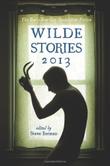 Cover art for Wilde Stories 2013