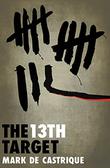 Cover art for THE 13TH TARGET
