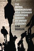 Cover art for THE MORAL UNDERGROUND