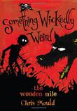 Cover art for SOMETHING WICKEDLY WEIRD