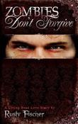 Cover art for ZOMBIES DON'T FORGIVE