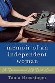 Cover art for MEMOIR OF AN INDEPENDENT WOMAN