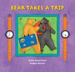 Cover art for BEAR TAKES A TRIP