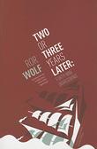 Cover art for TWO OR THREE YEARS LATER