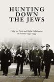 Cover art for HUNTING DOWN THE JEWS