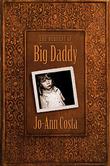 Cover art for THE BEQUEST OF BIG DADDY
