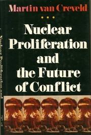 Cover art for NUCLEAR PROLIFERATION AND THE FUTURE OF CONFLICT