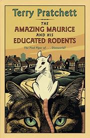 Book Cover for THE AMAZING MAURICE AND HIS EDUCATED RODENTS