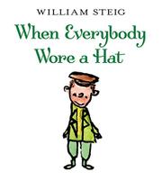 Book Cover for WHEN EVERYBODY WORE A HAT