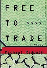 Cover art for FREE TO TRADE