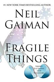 Cover art for FRAGILE THINGS