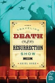 Book Cover for THE TRAVELING DEATH AND RESURRECTION SHOW