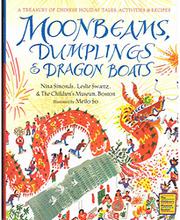 Book Cover for MOONBEAMS, DUMPLINGS & DRAGON BOATS