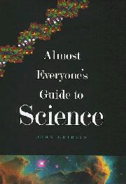 Book Cover for ALMOST EVERYONE'S GUIDE TO SCIENCE