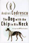 Cover art for THE DOG WITH THE CHIP IN HIS NECK