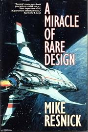 Cover art for A MIRACLE OF RARE DESIGN