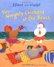 Cover art for ELINOR AND VIOLET: TWO NAUGHTY CHICKENS AT THE BEACH