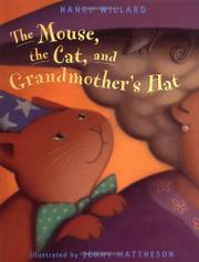 Cover art for THE MOUSE, THE CAT, AND GRANDMOTHER’S HAT