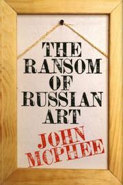 Cover art for THE RANSOM OF RUSSIAN ART